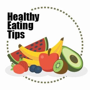 Healthy Eating tips