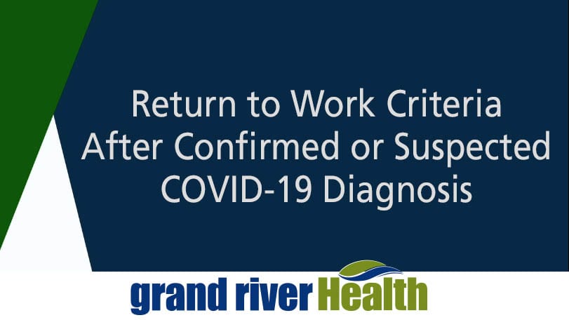 Read more about the article Return to Work Criteria after Confirmed or Suspected COVID-19 Diagnosis