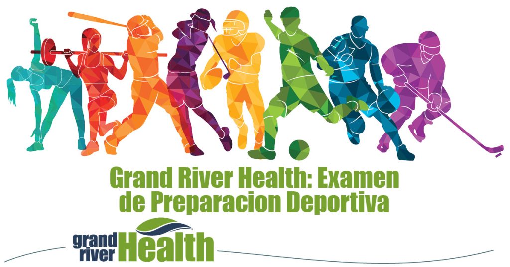 Grand River Health: Examen de Preparacion Deportiva