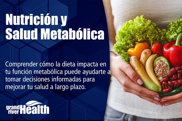 Read more about the article Nutrición y Salud Metabólica