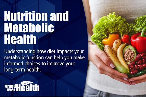 Nutrition and Metabolic Health