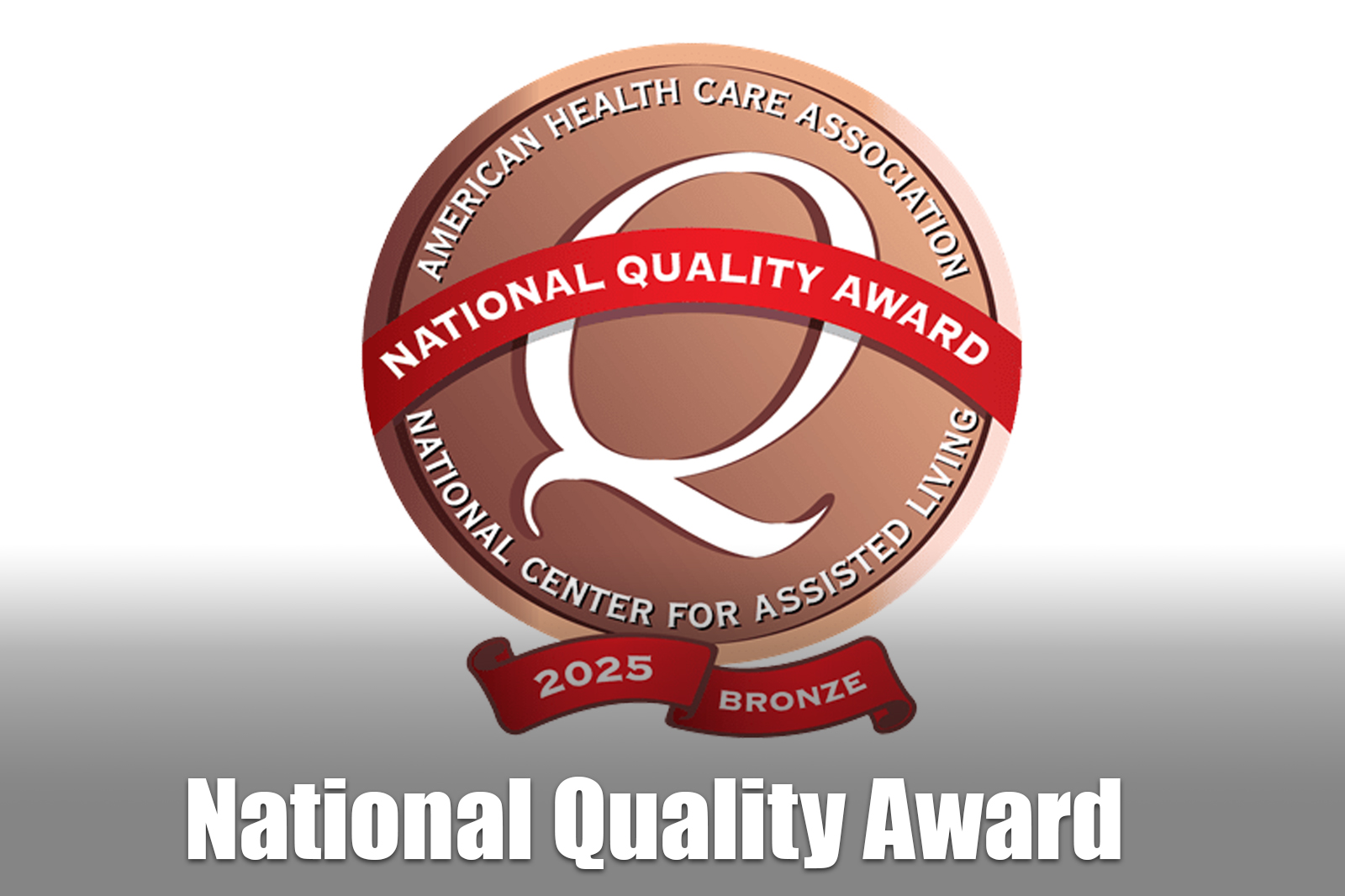 Read more about the article Care Center Awarded 2025 Bronze National Quality Award