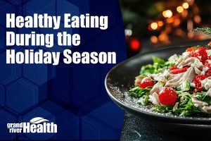 Read more about the article Healthy Eating During the Holiday Season