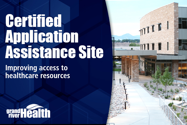 Read more about the article Grand River Health Now Certified Application Assistance Site (CAAS)